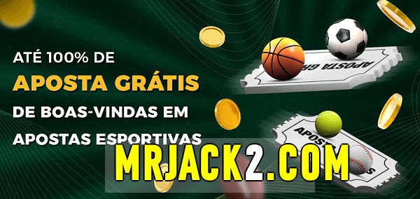 mrjack bet Ate 100% de Aposta Gratis